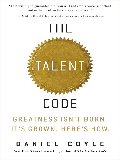 Title details for The Talent Code by Daniel Coyle - Wait list